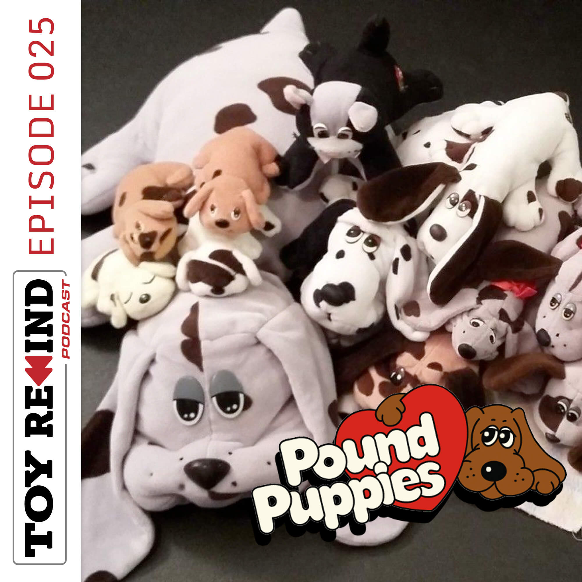 Episode 025: Pound Puppies