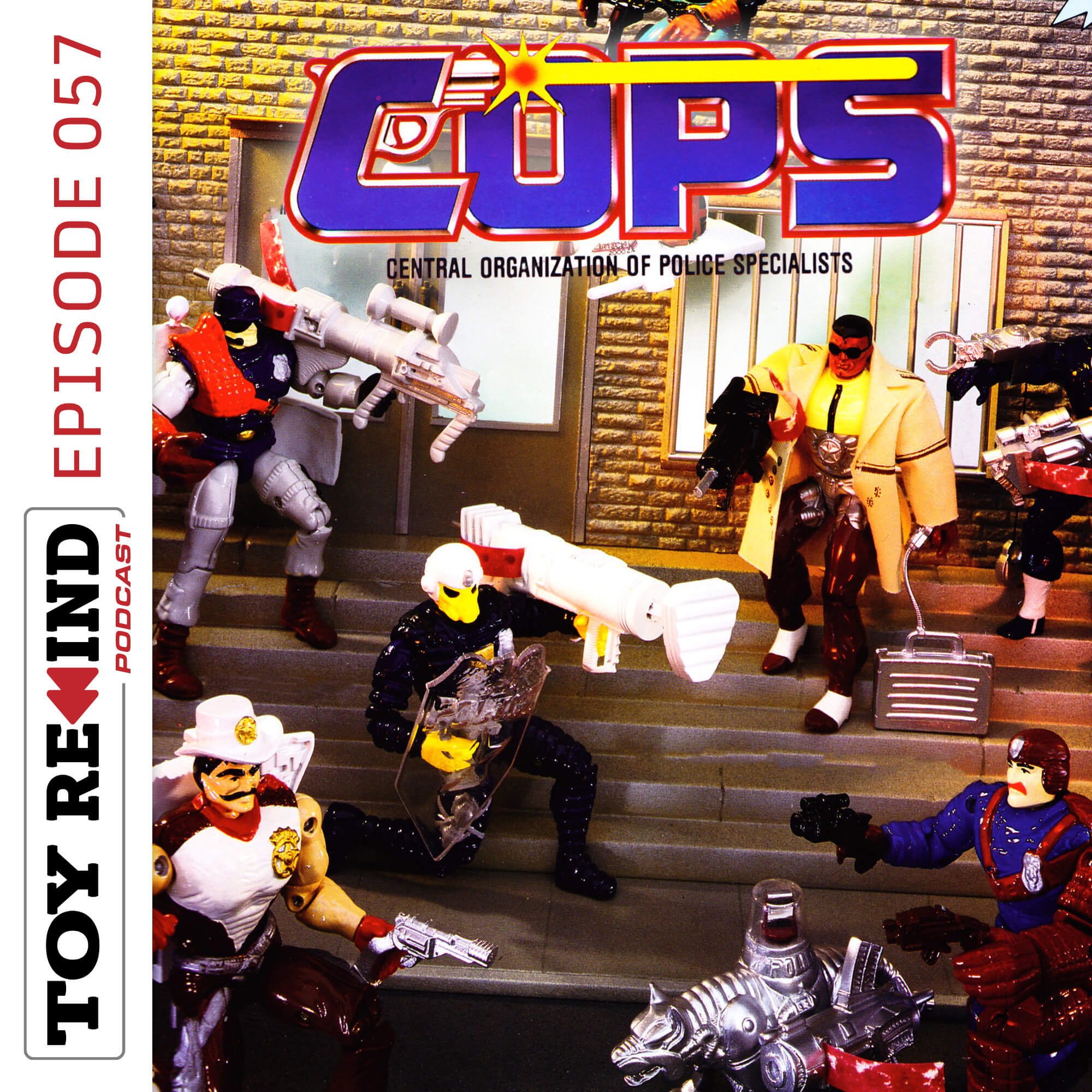 Episode 057: C.O.P.S. 'n Crooks