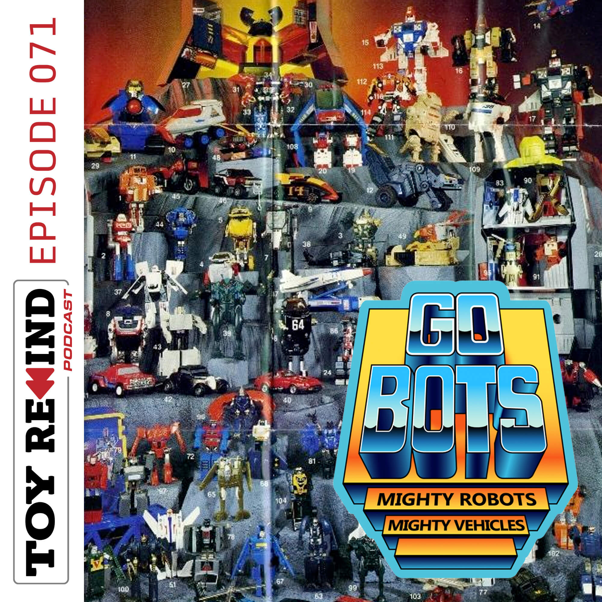 Episode 071: GoBots