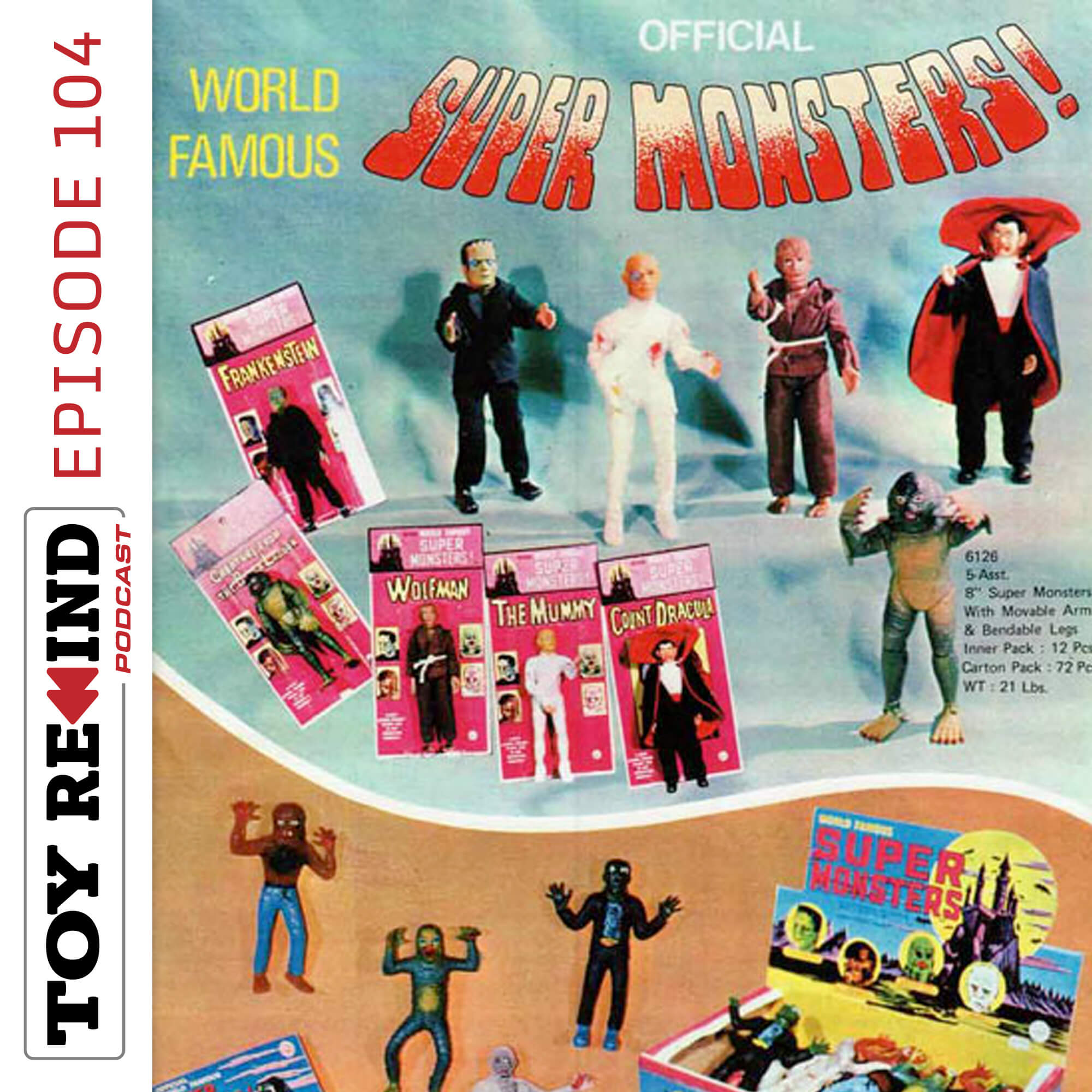 Episode 104: AHI World Famous Super Monsters