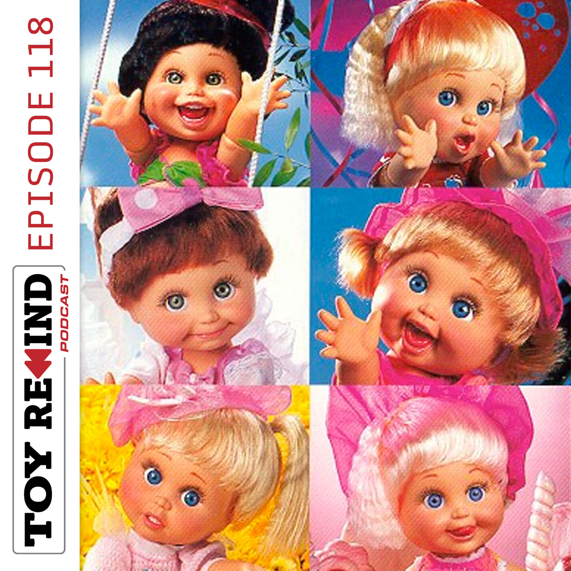 Episode 118: Baby Face Dolls