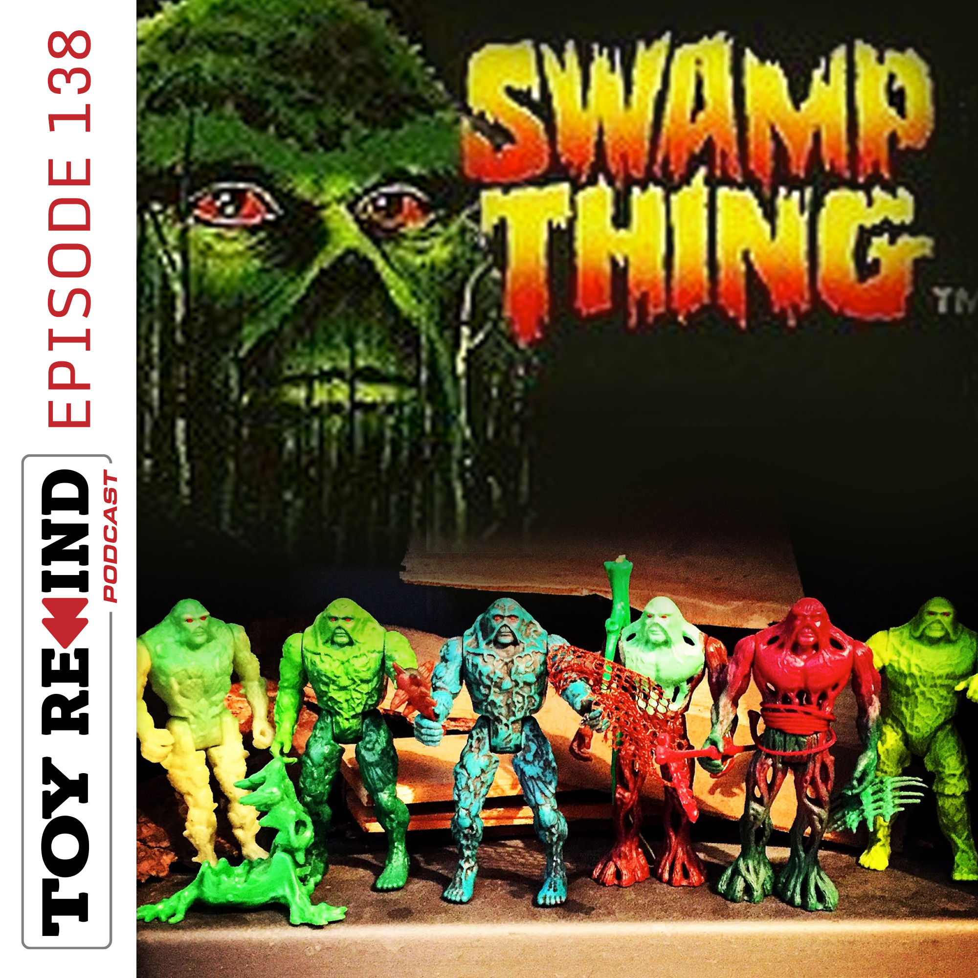 Episode 138: Swamp Thing